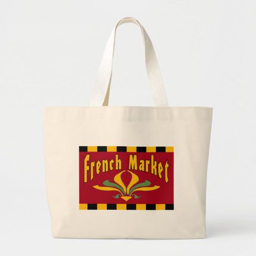 French Market New Orleans Large Tote Bag