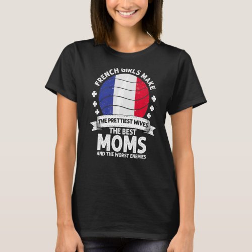 French Mom France Mothers Day Mama French American T_Shirt