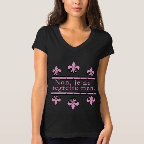 French No Regrets Products T_Shirt