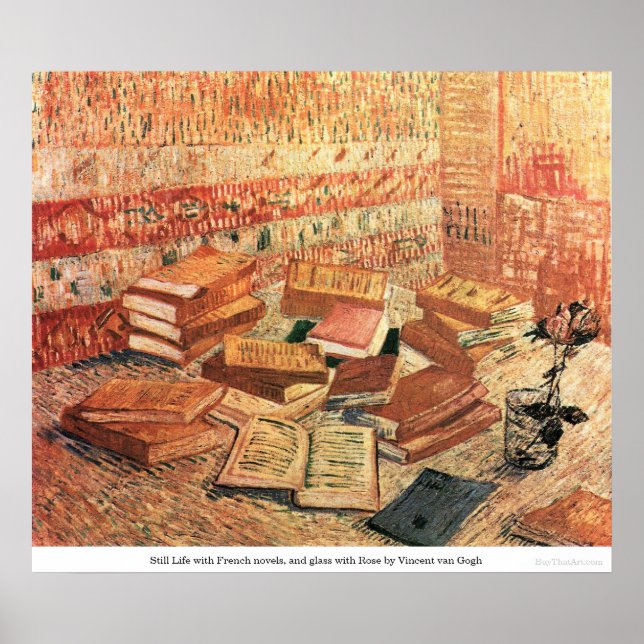 French novels, and glass with Rose - van Gogh Poster (Front)