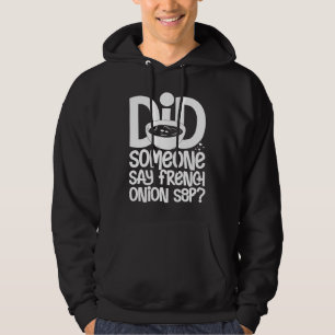 French Onion Soup Recipe Mix Bowl Japanese Cheese  Hoodie
