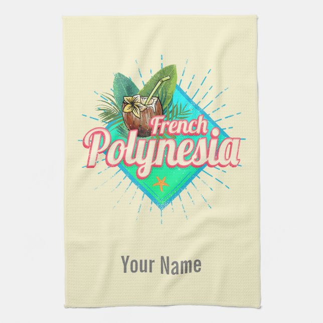 French Polynesia Island Pacific Vintage Souvenir Kitchen Towel (Vertical)