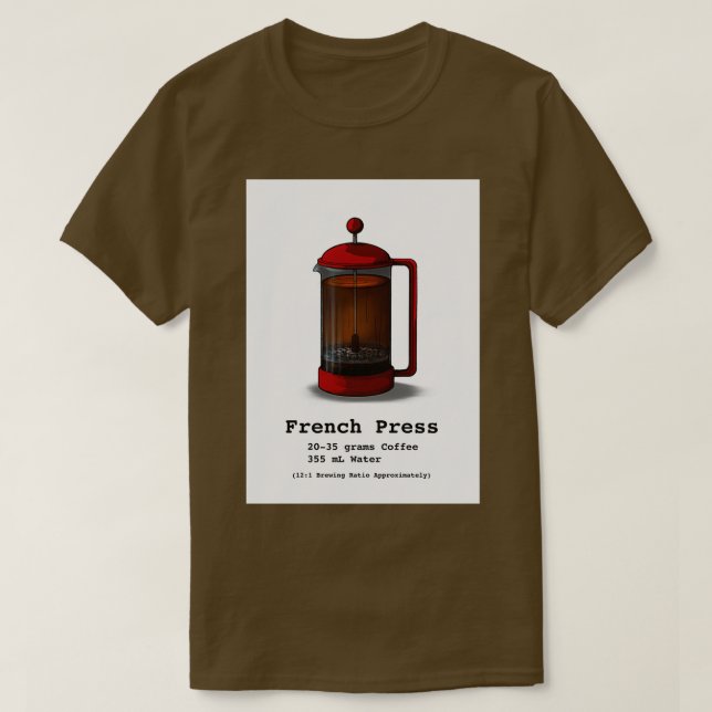 French Press 7 T-Shirt (Design Front)