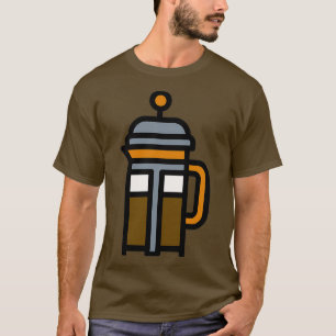French Press Coffee Cafe Shop Caffeine Espresso Ca T-Shirt