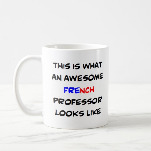 french professor, awesome coffee mug (Left)