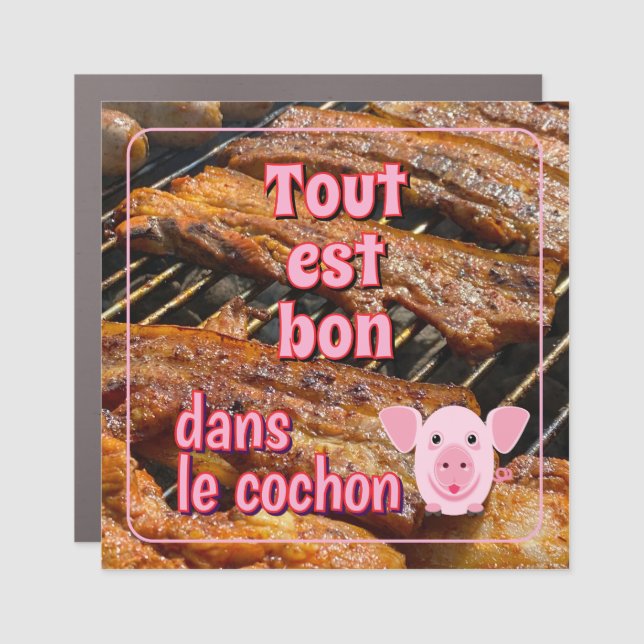 French proverb about pigs car magnet (Front)