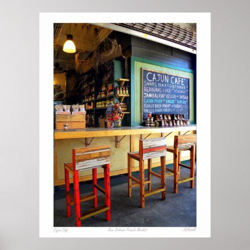 French Quarter PhotographCajun Cafe Poster