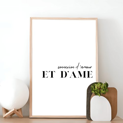 French Quote  Connexion damour et dame Poster