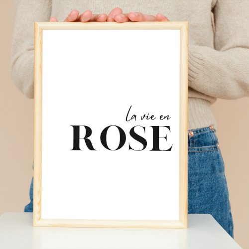 French Quote  La vie en rose Poster