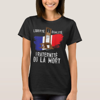 French Revolution Liberty Equality Fraternity Bast T-Shirt