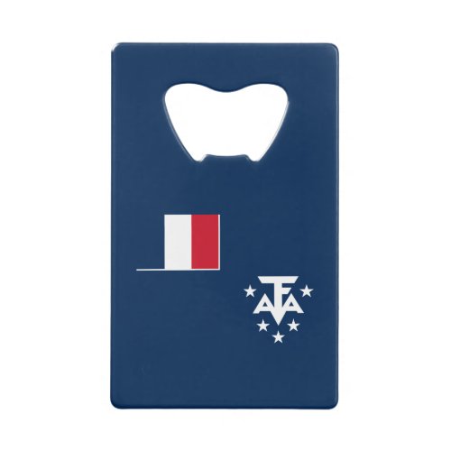 French Southern Antarctic Lands Credit Card Bottle Opener