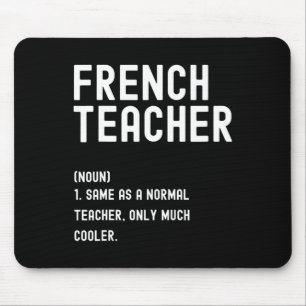 French Teacher Definition Shirt First Day Of Schoo Mouse Pad