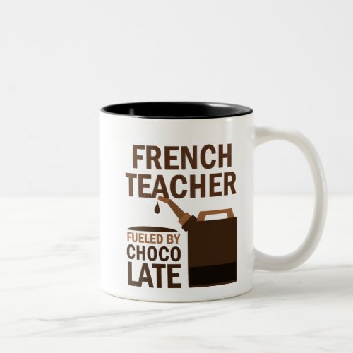 French Teacher Funny Gift Two_Tone Coffee Mug