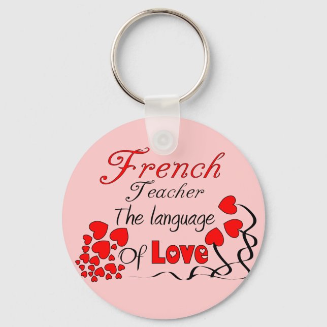 French Teacher Gifts "The Language of Love" Keychain (Front)