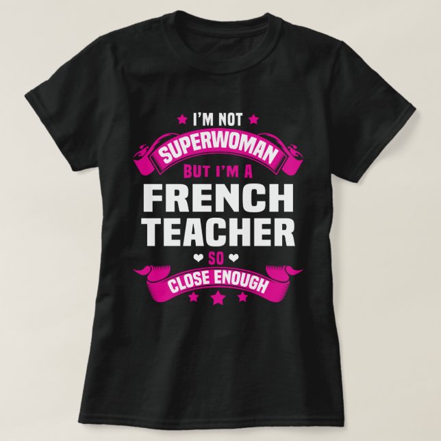 French Teacher T-Shirt (Design Front)