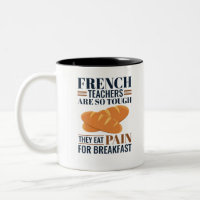 French Teachers Are So Tough They Eat Pain