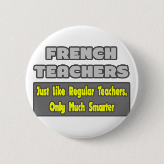 French Teachers..Smarter Button