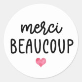 How to Pronounce Merci Beaucoup (Thank You Very Much) in French