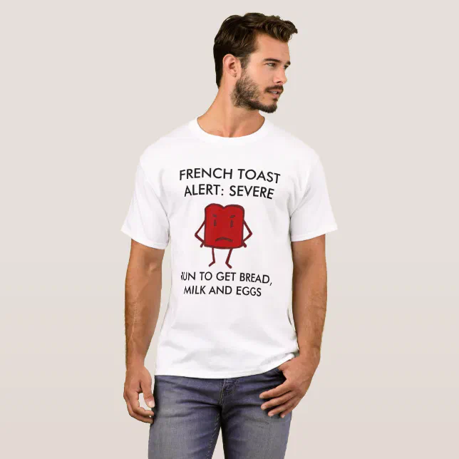 French Toast Alert TShirt Zazzle