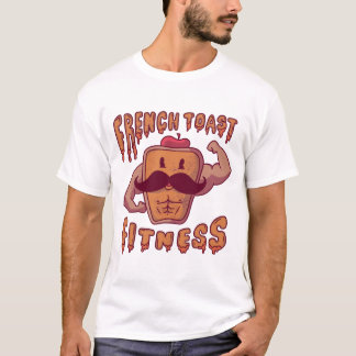 FRENCH TOAST FITNESS T-Shirt