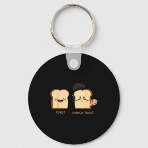 French Toast Funny Pun Novelty  Keychain