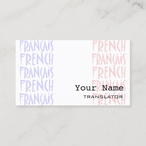 French Translator or Interpreter Business Cards