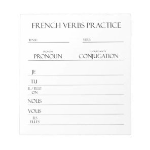 French | Verbs Conjugation Practice  Notepad