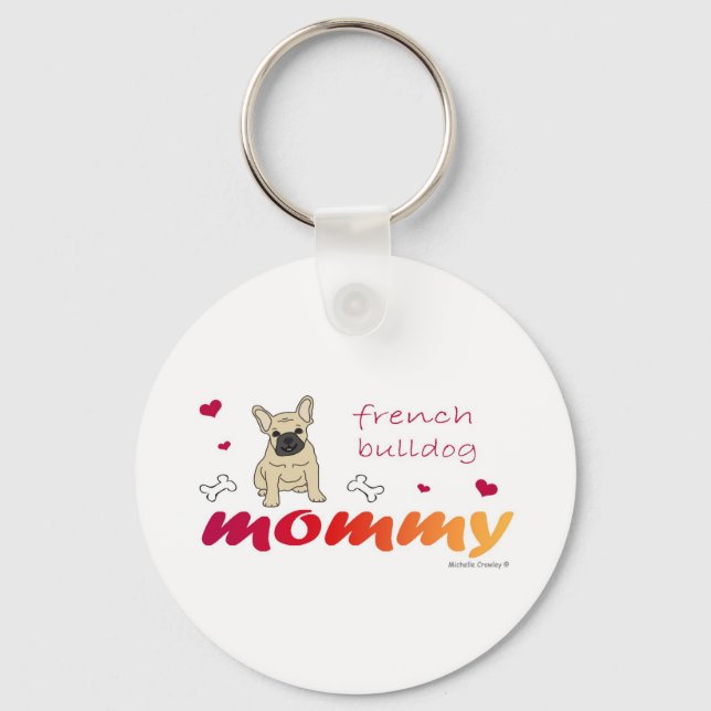 FrenchBulldogFawnMommy Keychain (Front)