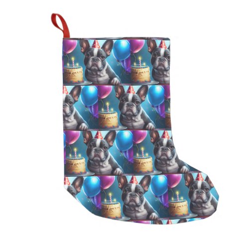 Frenchie Birthday Bash A Cute French Bulldog Small Christmas Stocking