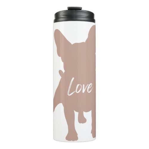 frenchie bull dog love thermal tumbler