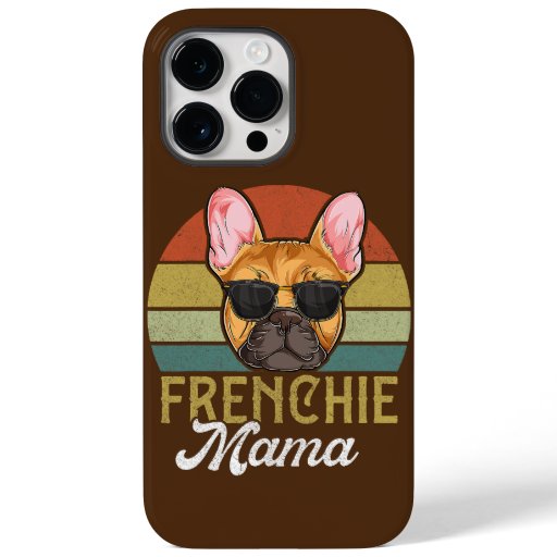 Frenchie Bulldog Mama Mother's Day  Case-Mate iPhone 14 Pro Max Case