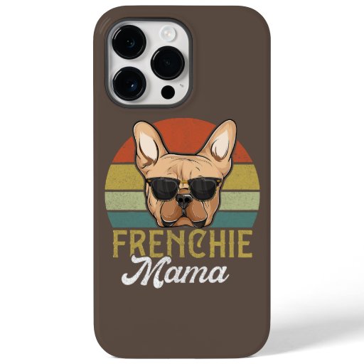 Frenchie Bulldog Mama Mother's Day  Case-Mate iPhone 14 Pro Max Case