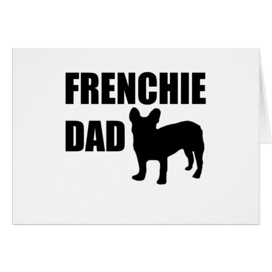 Frenchie Dad Cards (Front Horizontal)
