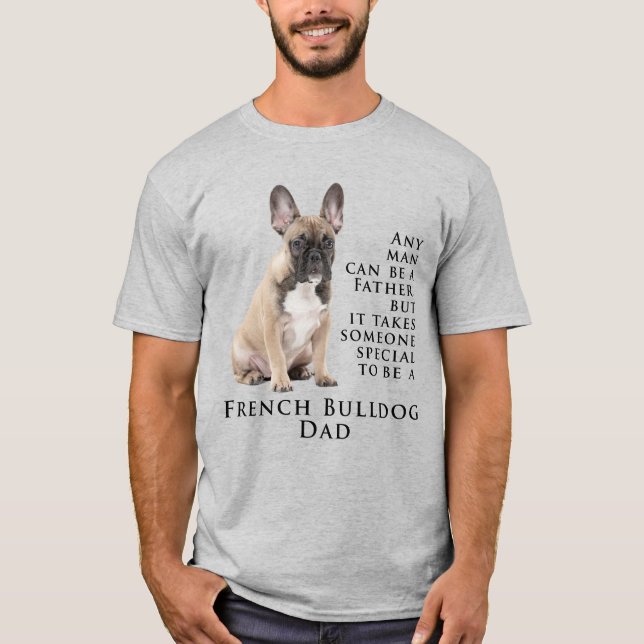 Frenchie Dad T-Shirt (Front)