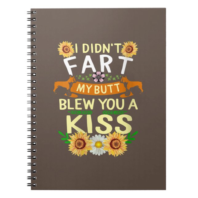 Frenchie Didn't Fart Butt Kiss Dog Mom Mama Notebook (Front)