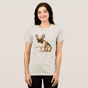 Frenchie Dog Best Friend Tri-Blend Shirt