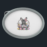Frenchie Dog Easter Frenchie Dog Eggs Artwork T-Sh Belt Buckle<br><div class="desc">Frenchie Dog Easter Frenchie Dog Eggs Artwork T-Shirt</div>