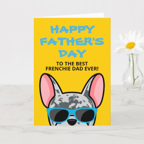 Frenchie Fathers Day Blue Merle French Bulldog Card