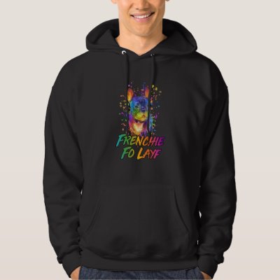 Frenchie Fo Layf Rescue Dog French Bulldog Adopt Hoodie