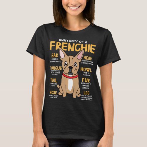 Frenchie French Bulldog Anatomy Funny Dog Mom Dad  T_Shirt