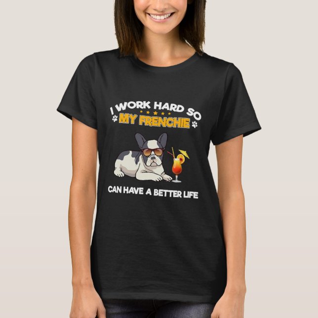 Frenchie French Bulldog T-Shirt (Front)