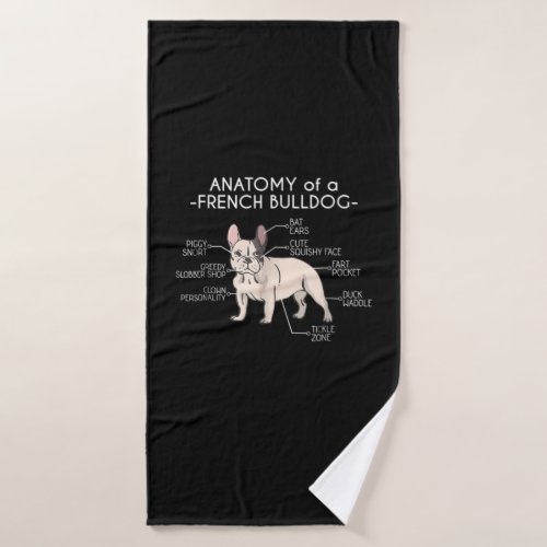 Frenchie Gift  Anatomy Of A French Bulldog Bath Towel