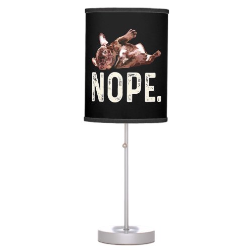 Frenchie Gift  French Bulldog Nope Table Lamp