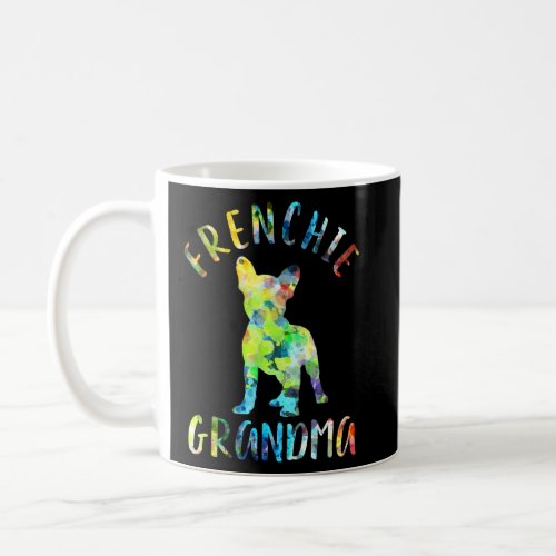 Frenchie Grandma Funny French Bulldog Owner  Coffee Mug