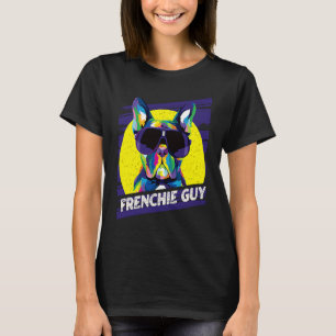 Frenchie Guy Dog Dad Humor Fur Dad French Bulldog T-Shirt