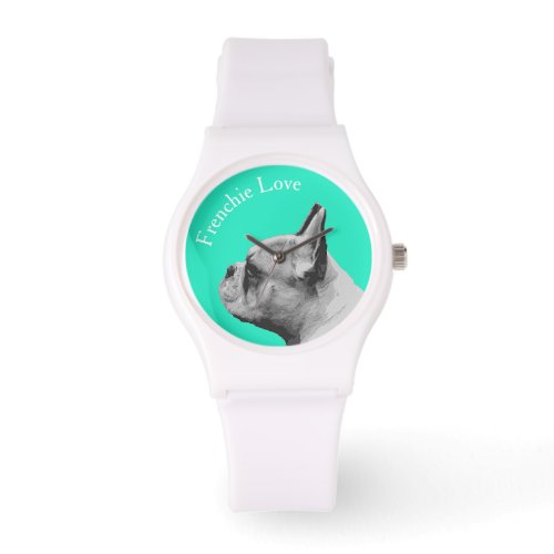 Frenchie Love _ French Bulldog _ Teal Watch