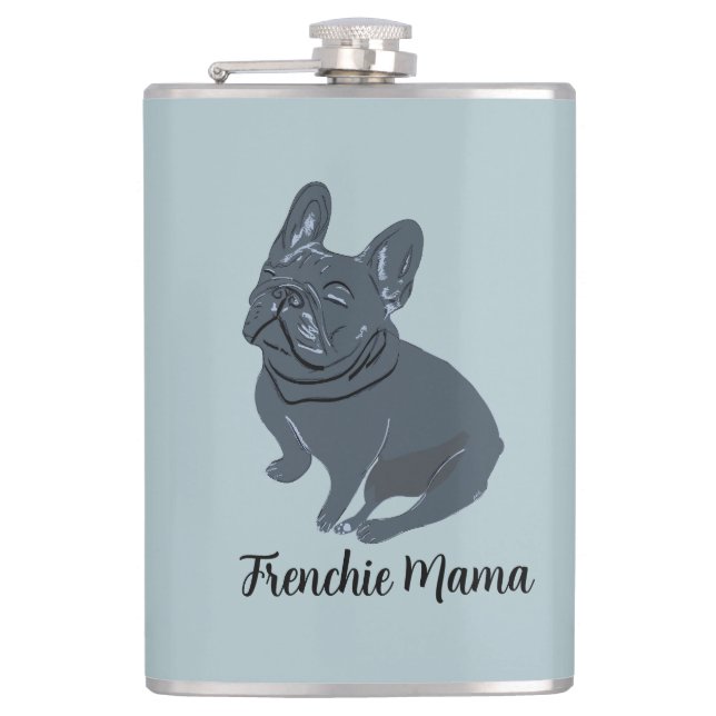 Frenchie Mama Flask (Front)