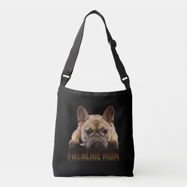 Frenchie Mama T  Women French Bulldog Gift Dog Mom Crossbody Bag (Front)