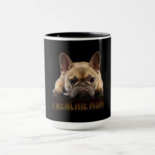 Frenchie Mama T  Women French Bulldog Gift Dog Mom Mug (Center)