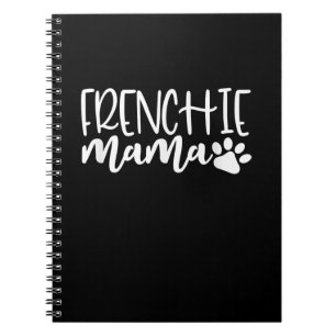 frenchie mama women french bulldog gift notebook